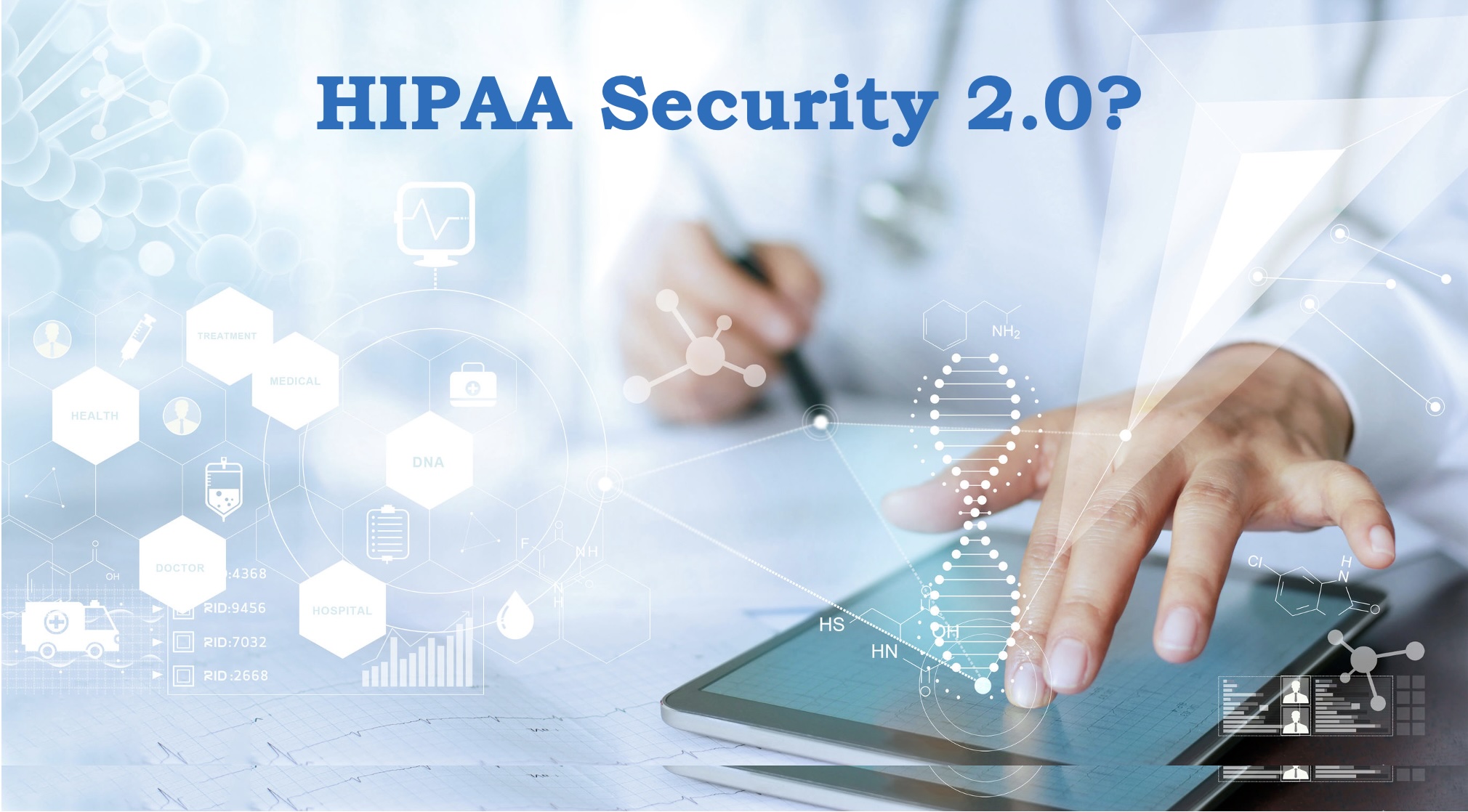 Comments on the Proposed HIPAA Security Rule Revisions